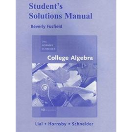Student Solutions Manual for College Algebra - Collectif