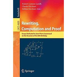 Rewriting, Computation and Proof - Collectif
