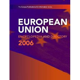 European Union Encyc Directory 2006 - Routledge Chapman Hall