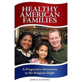 Healthy American Families - John Scanzoni