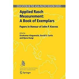 Applied Rasch Measurement: A Book of Exemplars - Collectif