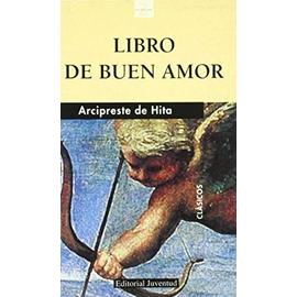 Libro de buen amor - Juan - Arcipreste De Hita Ruiz