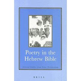 Poetry in the Hebrew Bible: Selected Studies from Vetus Testamentum - David Orton