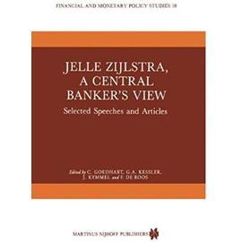 Jelle Zijlstra, a Central Banker's View - C. Goedhart