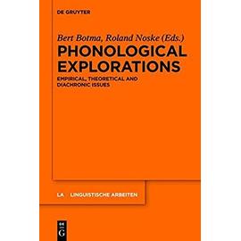 Phonological Explorations - Roland Noske