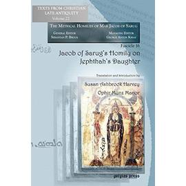 Jacob of Sarug's Homily on Jephthah's Daughter - Collectif
