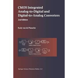 CMOS Integrated Analog-to-Digital and Digital-to-Analog Converters - Rudy J. Van De Plassche