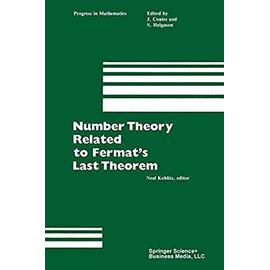 Number Theory Related to Fermat¿s Last Theorem - Neal Koblitz