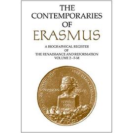 Contemporaries of Erasmus: A Biographical Register of the Renaissance and Reformation, Volume 3 - N-Z - P. G. Bietenholz