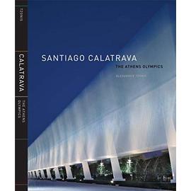 Santiago Calatrava - Alexander Tzonis