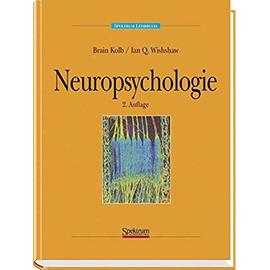 Neuropsychologie - Kolb, Brian And Whishaw, Ian.Q.