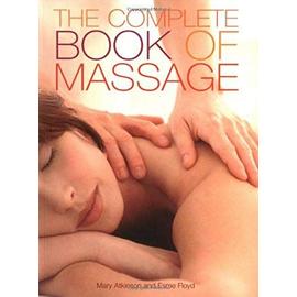 Complete Book of Massage - Mary Atkinson