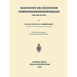 Geschichte des Deutschen Verbrennungsmotorenbaues - Friedrich Sass