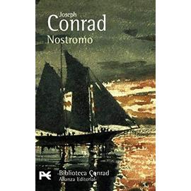 Nostromo: Relato del litoral / A Tale of the Seaboard - Joseph Conrad