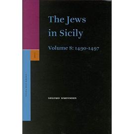 The Jews in Sicily, Volume 8 (1490-1497) - Shlomo Simonsohn