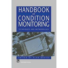 Handbook of Condition Monitoring - A. Davies