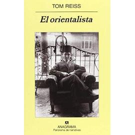 El orientalista - Tom Reiss