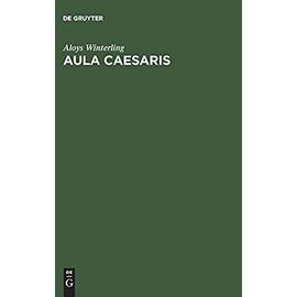 Aula Caesaris - Aloys Winterling