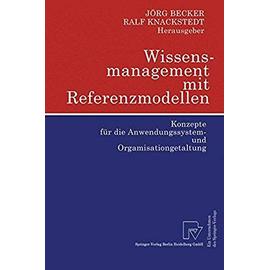 Wissensmanagement mit Referenzmodellen - Ralf Knackstedt