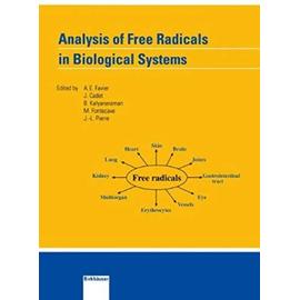 Analysis of Free Radicals in Biological Systems - J. Cadet