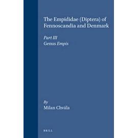 The Empididae (Diptera) of Fennoscandia and Denmark, Part III: Genus Empis - M. Chvala