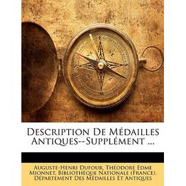 Description de Mdailles Antiques--Supplment ... - Bibliothque Nationale (France) Dpar, Nat