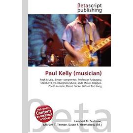 Paul Kelly (musician) - Collectif