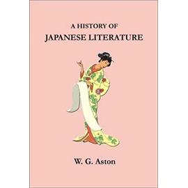 A History of Japanese Literature - William G. Ashton