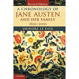A Chronology of Jane Austen and Her Family - Deirdre Le Faye