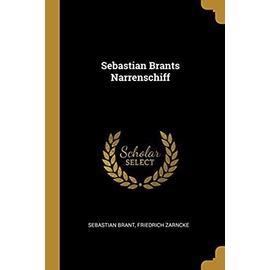 Sebastian Brants Narrenschiff - Sebastian Brant
