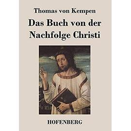 Das Buch von der Nachfolge Christi - Thomas Von Kempen