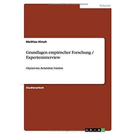 Grundlagen empirischer Forschung / Experteninterview - Mathias Hirsch