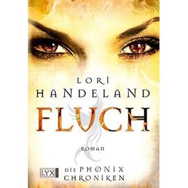 Die Phoenix Chroniken 04. Fluch - Lori Handeland