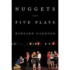 Nuggets-Five Plays - Bernard Gardner