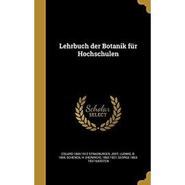 Lehrbuch Der Botanik Fur Hochschulen - Schenck, H (Heinrich) 1860-1927