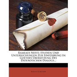 Rameaus Neffe: Studien Und Untersuchungen Zur Einfuhrung in Goethes Ubersetzung Des Diderotschen Dialogs... - Unknown