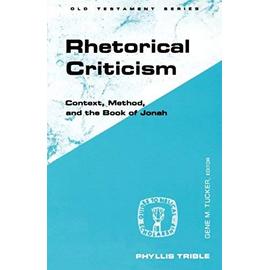 Rhetorical Criticism - Phyllis Trible