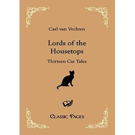 Lords of the Housetops - Carl Van Vechten