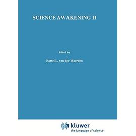 Science Awakening II - H. Van Der Waerden