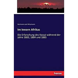 Im Innern Afrikas - Hermann Von Wissmann
