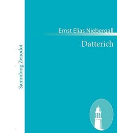 Datterich - Ernst Elias Niebergall