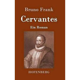 Cervantes - Bruno Frank