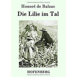Die Lilie im Tal - Honoré De Balzac