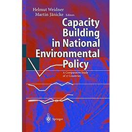 Capacity Building in National Environmental Policy - Helmut Weidner