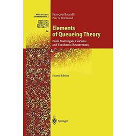 Elements of Queueing Theory - Pierre Bremaud