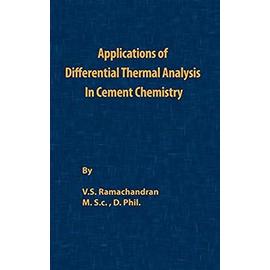 Application of Differential Thermal Analysis in Cement Chemistry - V. S. Ramachandran