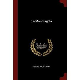 La Mandragola - Niccolò Machiavelli