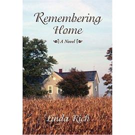 Remembering Home - Linda Rich