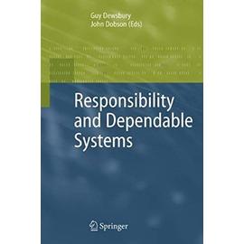 Responsibility and Dependable Systems - Guy Dewsbury