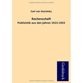 Rechenschaft - Carl Von Ossietzky